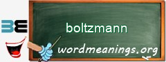 WordMeaning blackboard for boltzmann
